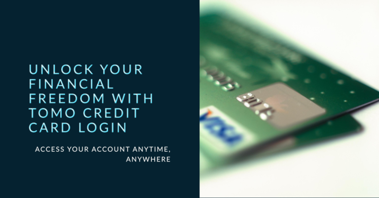 Tomo Credit Card Login Easy Access to Your Financial Freedom