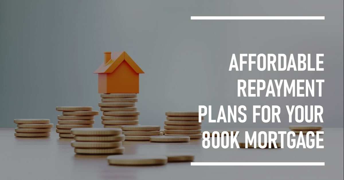 Repayments On 800k Mortgage