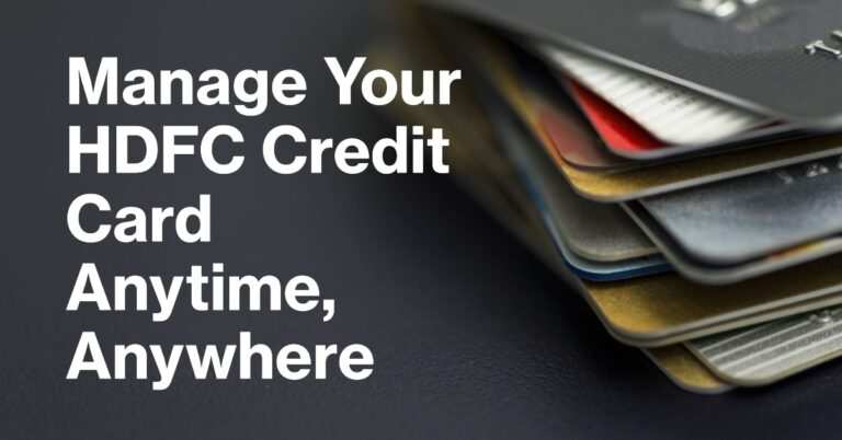 The Ultimate Guide to HDFC Credit Card Login App for Android